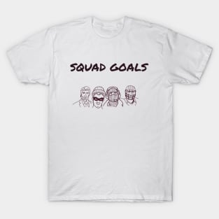 Squad goals/gaming meme #1 T-Shirt